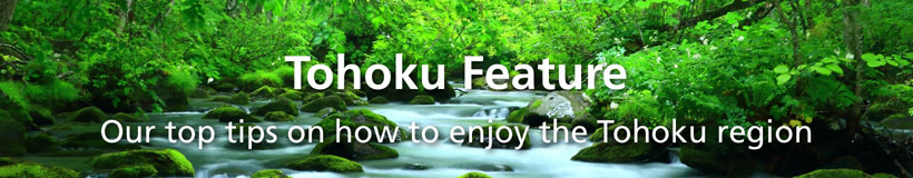 Tohoku Feature